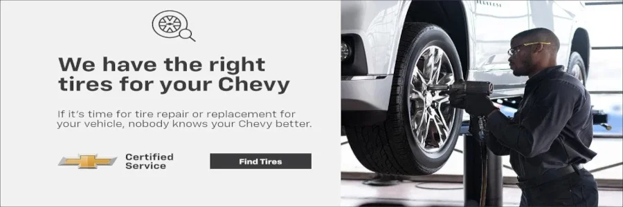 We have the right tires for you at Bell Chevrolet in Sistersville WV